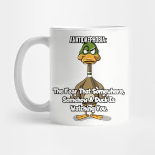 Anatidaephobia Mug